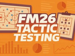Tactic Testing: The Fantastic Four – My first attempt at creating an FM26 tactic fm26 tactic testing