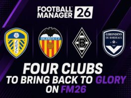 Four clubs to bring back to glory on FM26