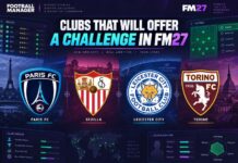 Which clubs could offer a challenge in FM27? Clubs That Will Offer A Challenge In FM27